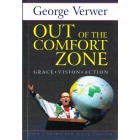 Out Of The Comfort Zone By George Verwer